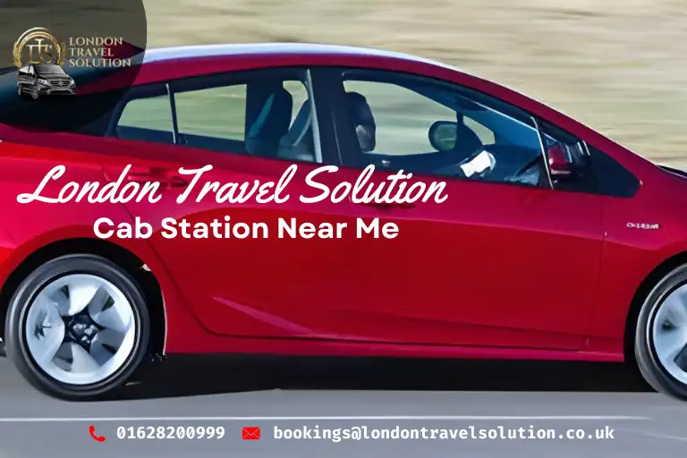 Cab Station Near Me in UK LTS