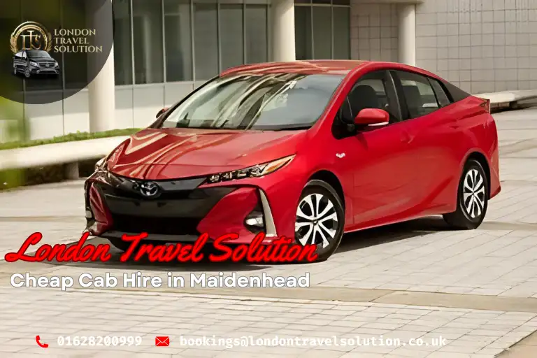 Cheap Cab Hire in Maidenhead London Travel Solution