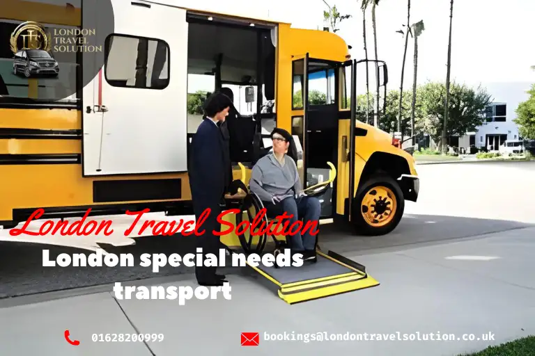 London Your Complete Guide to Special Needs Transport