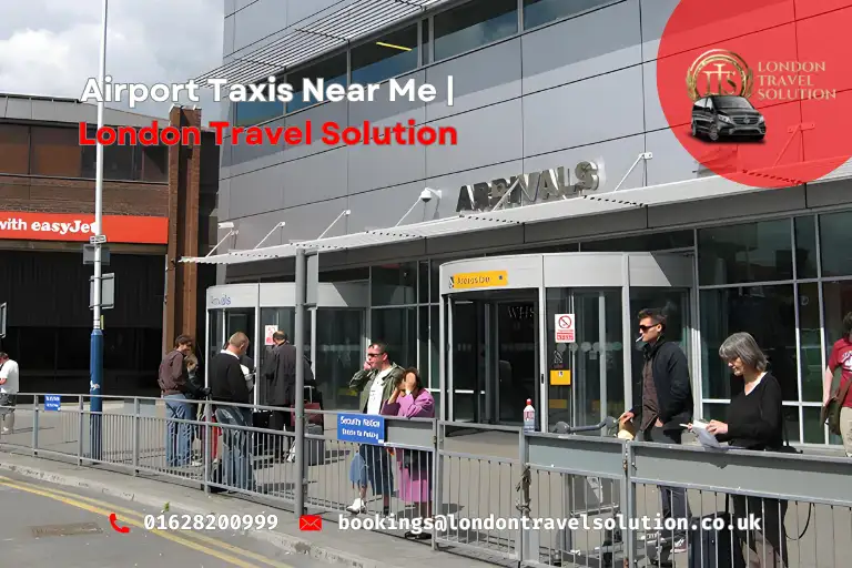 Airport Taxis Near Me London Travel Solution