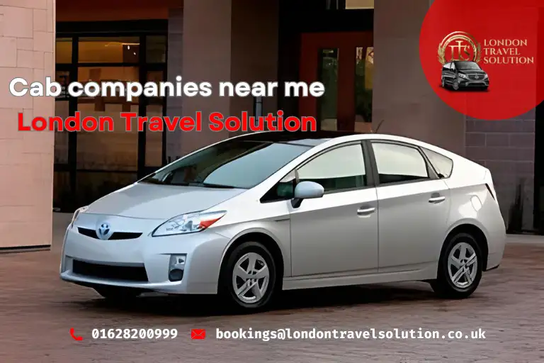 Cab companies near me London Travel solution