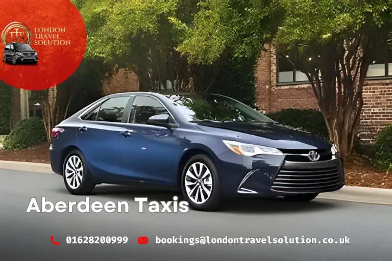 Effortless Travel with Aberdeen Taxis London Travel Solution