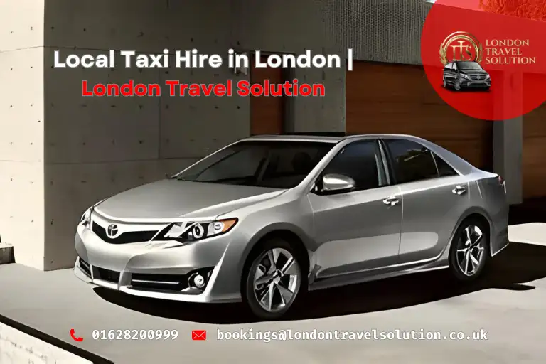 Local Taxi Hire in London London Travel Solution