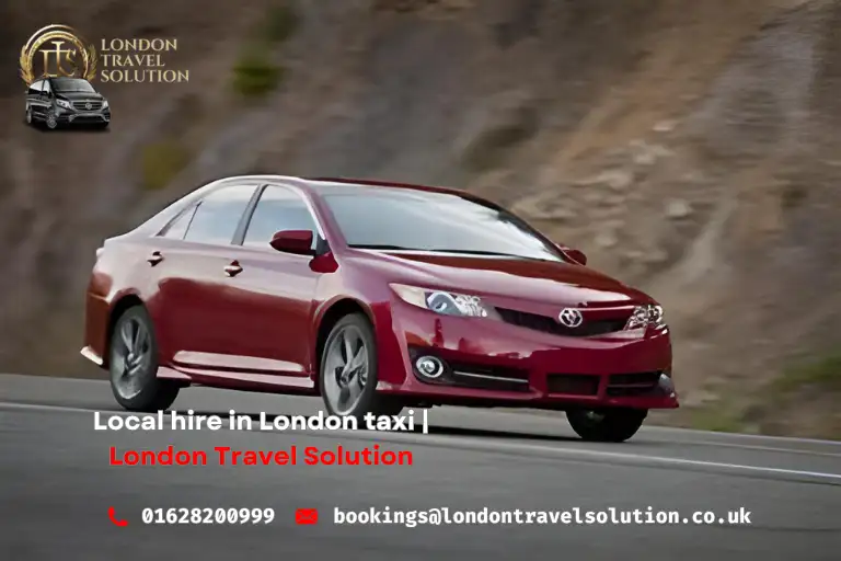 Local hire in London taxi London Travel Solution