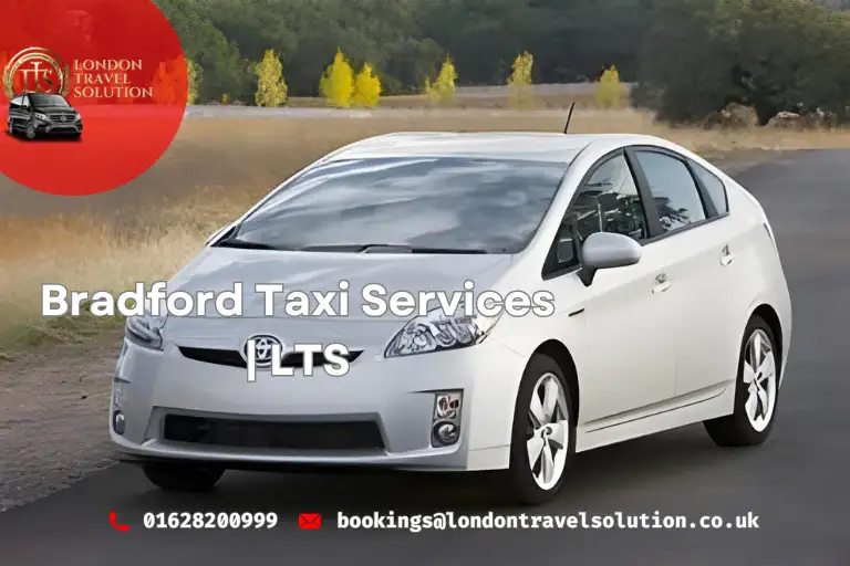 Navigating with Ease Discover Bradford Taxi Services LTS